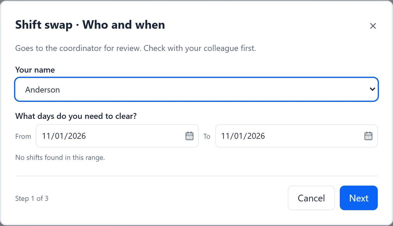The first step of the Shift Swap wizard: choose your name and the days you need to clear.