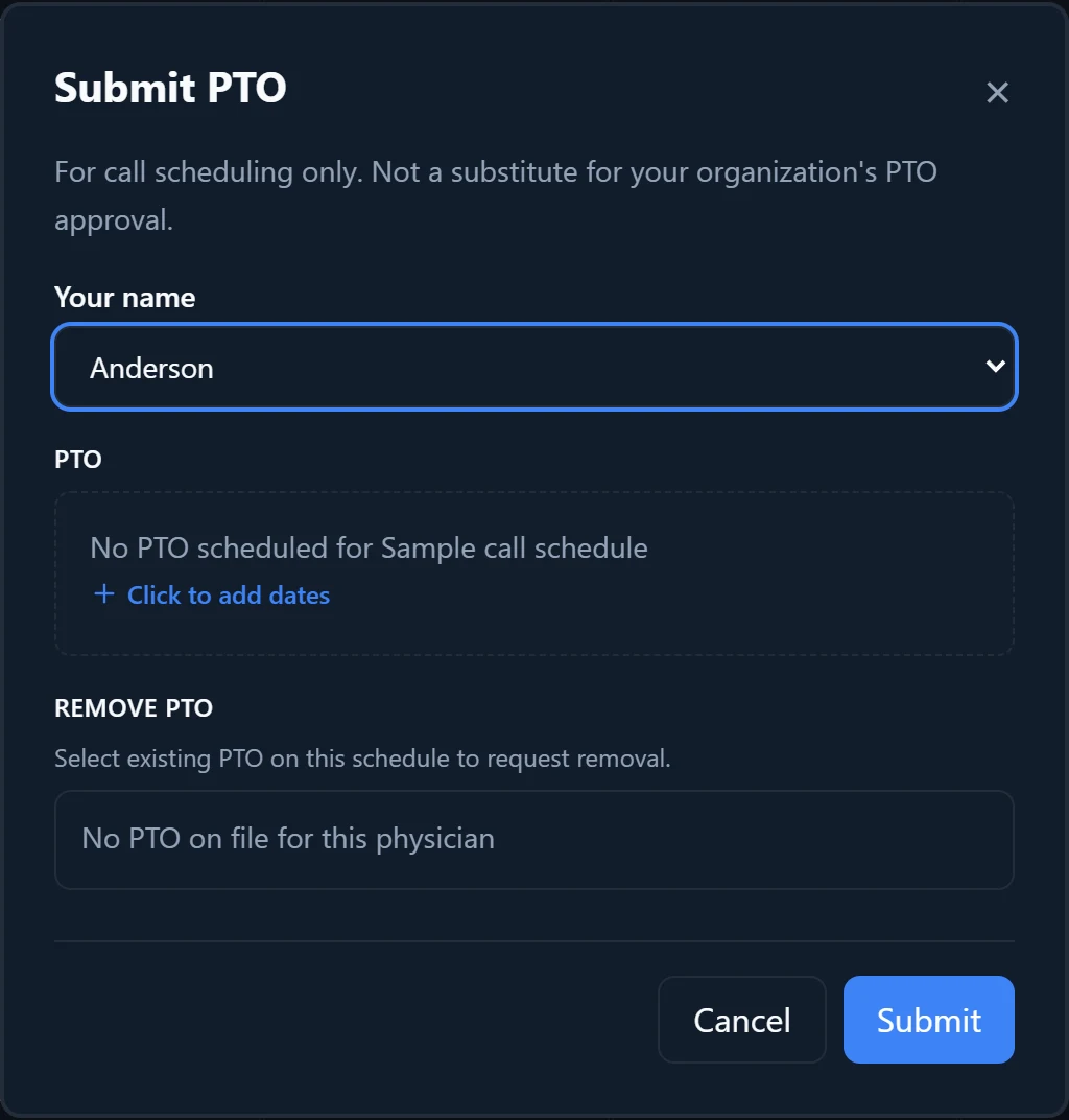 The Submit PTO dialog with the physician name, date entry, and the list of requested ranges.