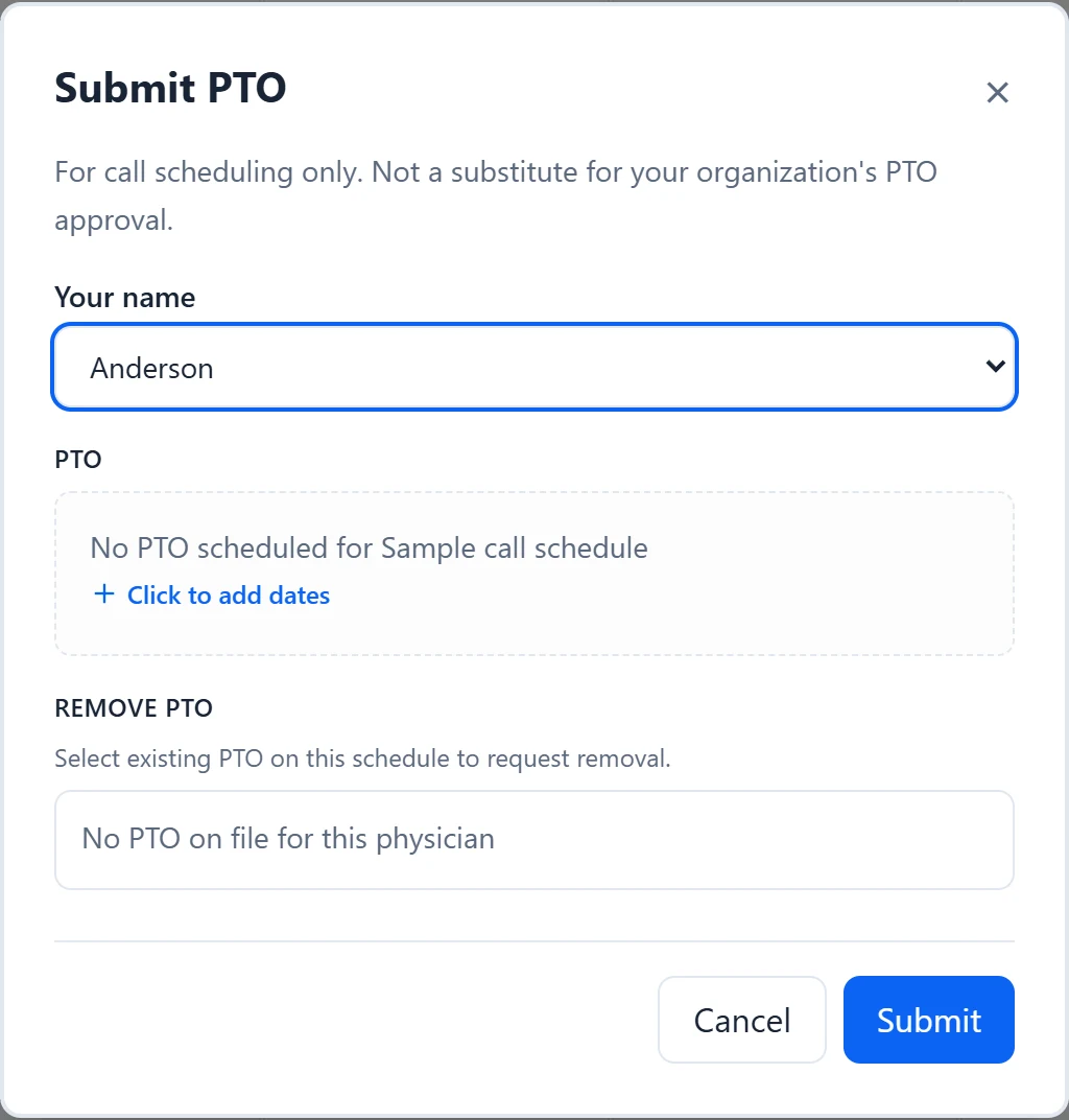 The Submit PTO dialog with the physician name, date entry, and the list of requested ranges.